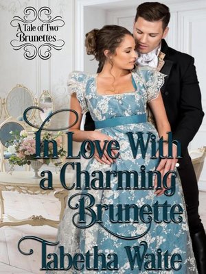 cover image of In Love With a Charming Brunette